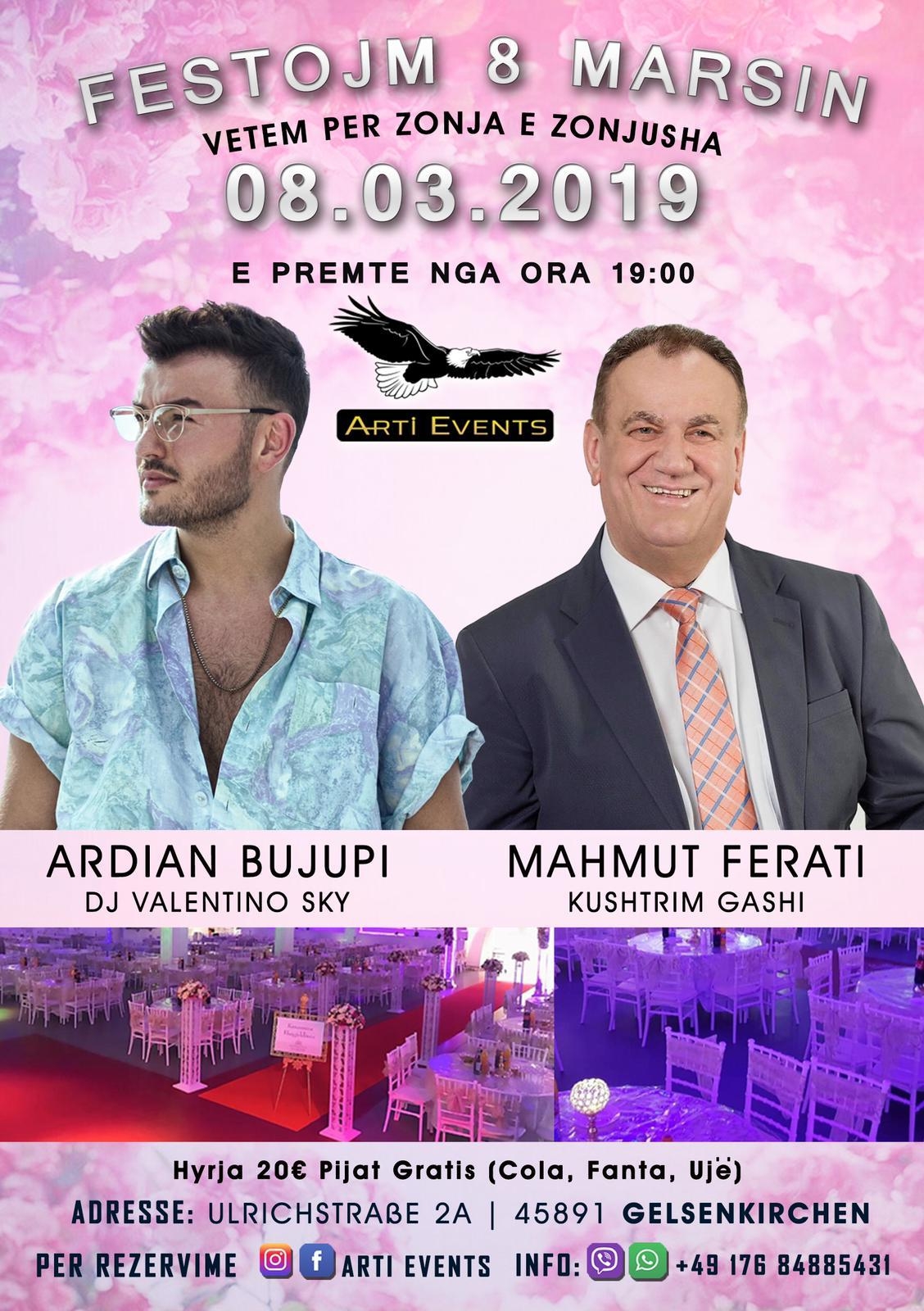 ARTI EVENTS – Organizon 8 Marsi në Gelsenkirchen – Ardian Bujupi dhe Mahmut Ferati