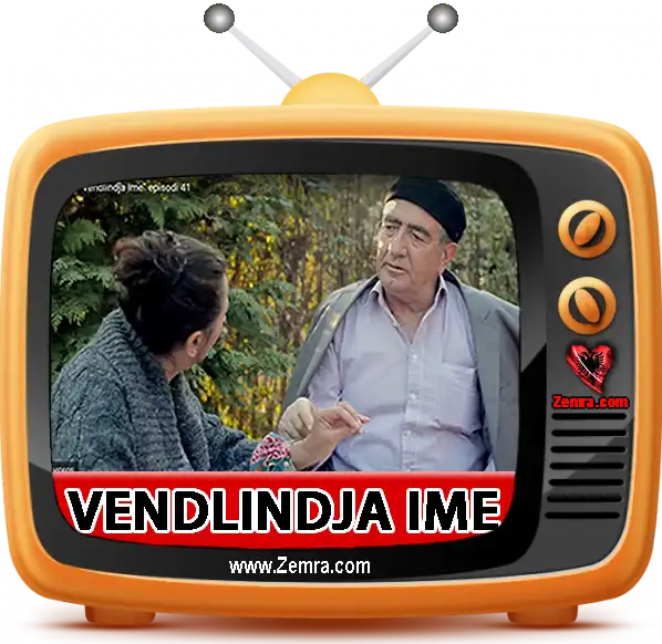 Seriali-Vendlindja-Ime
